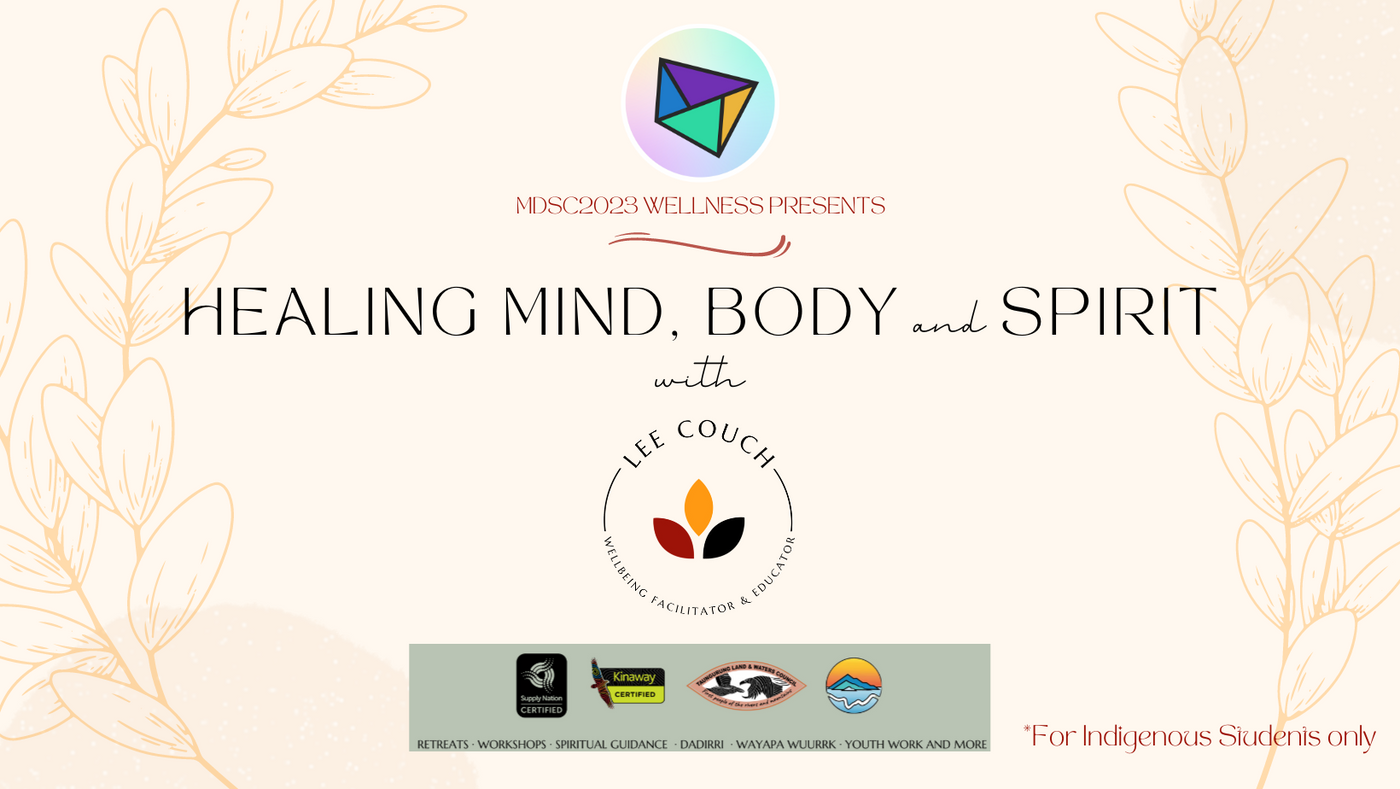 MDSC2023 Wellness - Healing Mind Body and Spirit